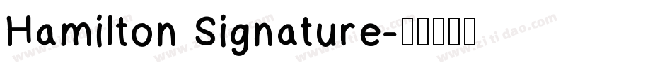 Hamilton Signature字体转换